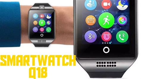 Smartwatch Q18 User Manual 